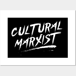 CULTURAL MARXIST - WHITE INK Posters and Art